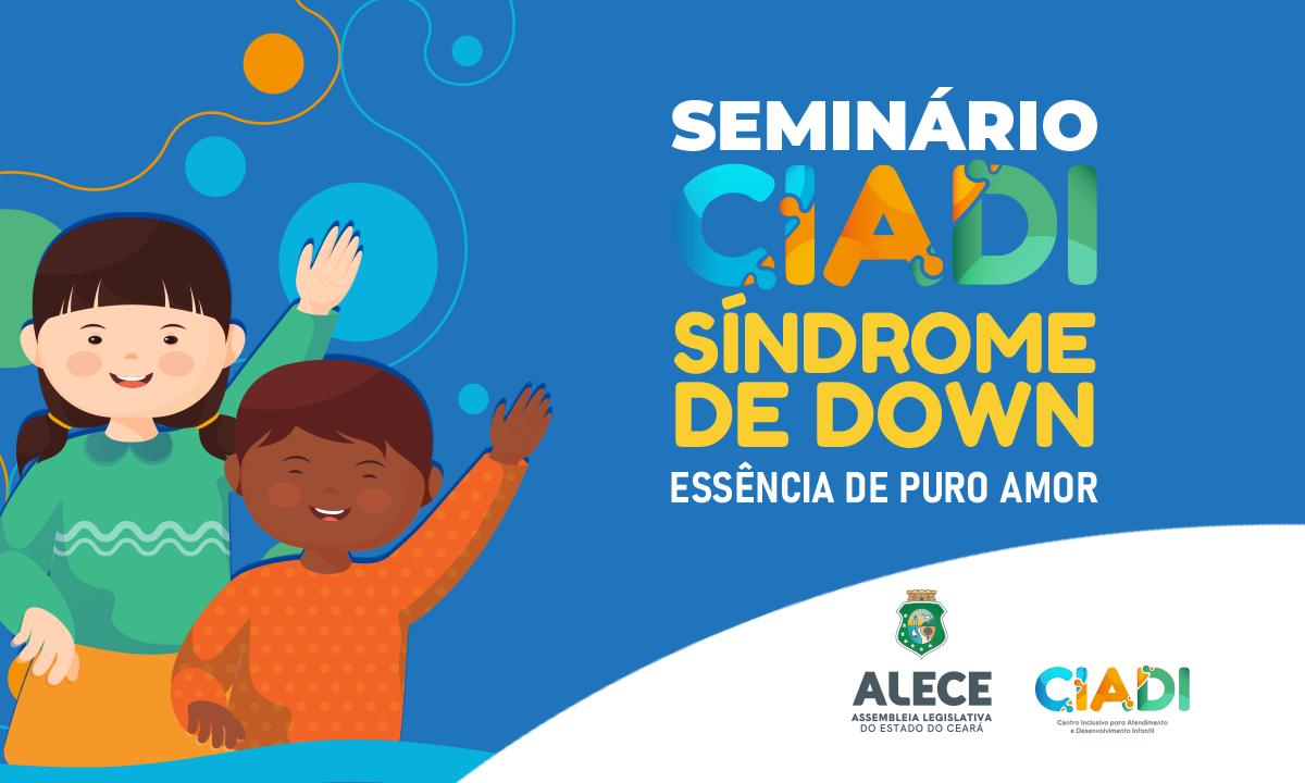 Ciadi realiza "Seminário Síndrome de Down: Essência de puro amor"