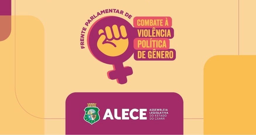 Alece lança Frente Parlamentar de Combate à Violência Política de Gênero
