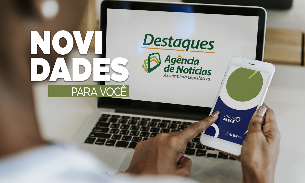 Agência de Notícias da Alece lança novos produtos em parceria com veículos da Casa