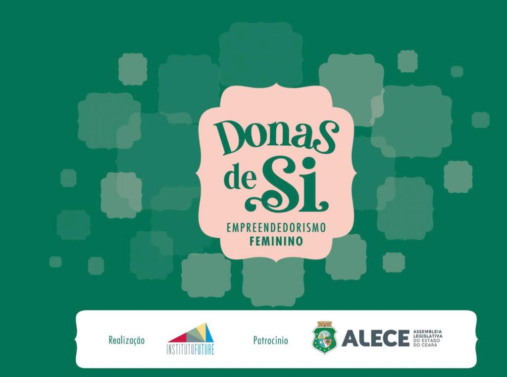 Aracati recebe este mês o projeto Donas de Si