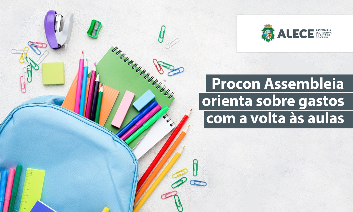 Procon Assembleia alerta para exigências na lista de material escolar