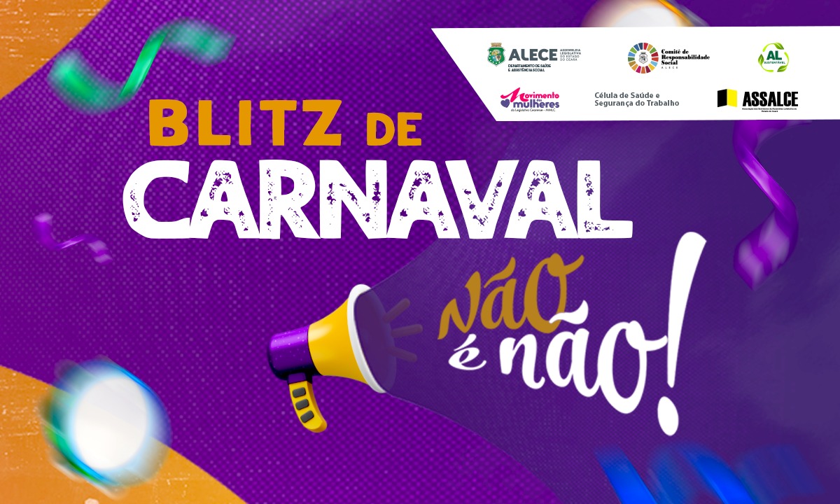 Alece realiza blitz de conscientização para o Carnaval 2024 nesta quinta