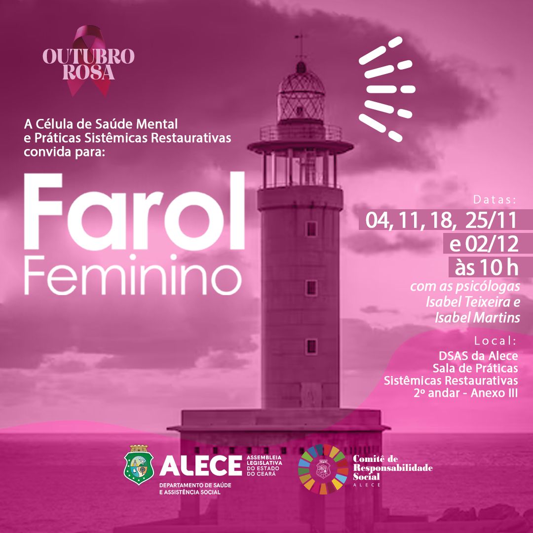 Alece promove terceira edição do Farol Feminino a partir desta segunda