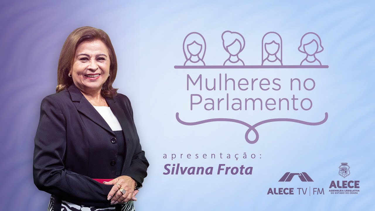 Mulheres no Parlamento apresenta ações da Alece para o Dia Internacional da Mulher