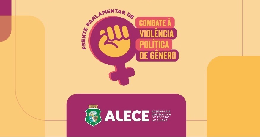 Frente Parlamentar da Alece destaca primeira condenação por violência política de gênero no Brasil