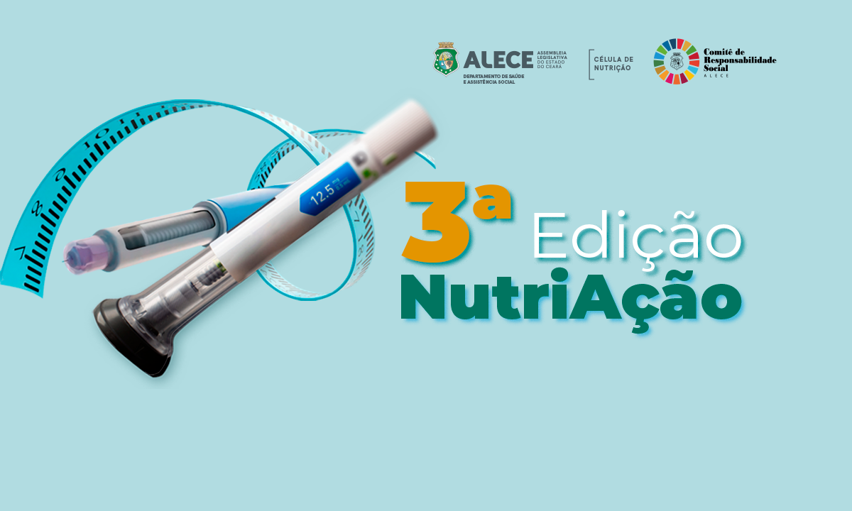 NutriAção: Alece debate o uso de canetas emagrecedoras nesta quarta-feira